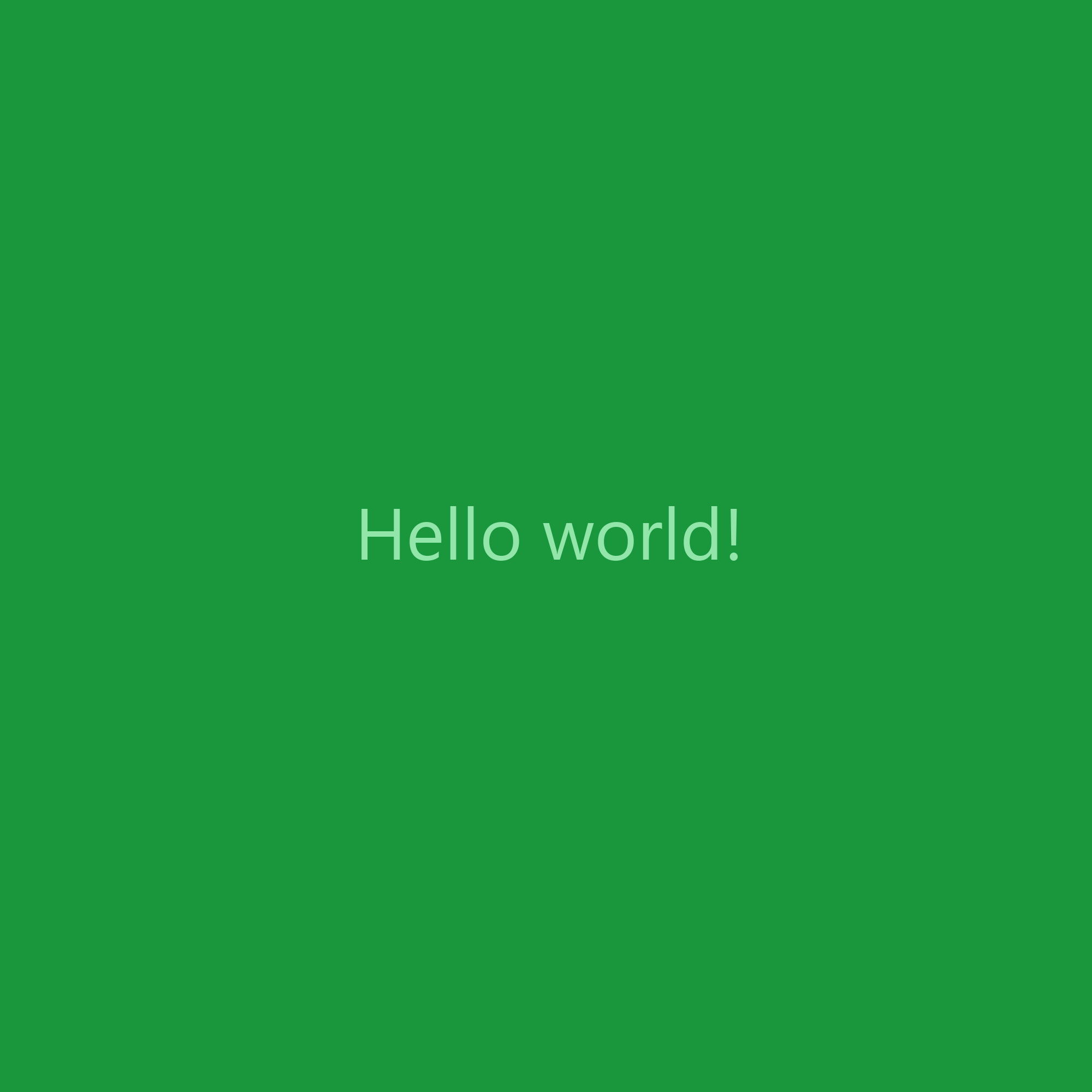 Hello world!